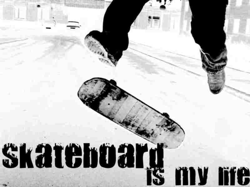 Sk8 is my life Sk8 is my life